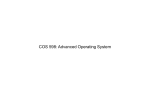 COS 598: Advanced Operating System