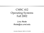 CS 519 Operating Systems Theory Spring 1998