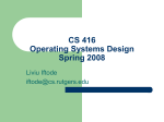 CS 519 Operating Systems Theory Spring 1998