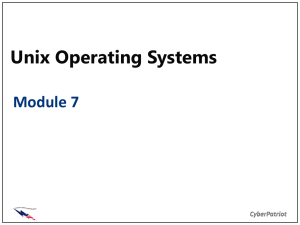 Unix Operating Systems Module 7