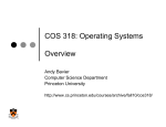 COS 318: Operating Systems Overview Andy Bavier Computer Science Department