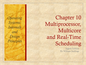 Chapter 10 Multiprocessor, Multicore and Real-Time