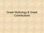 Greek Mythology & Greek Contributions