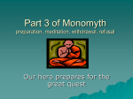 Part 3 of Monomyth Withdrawal