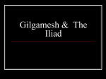 Gilgamesh & The Iliad