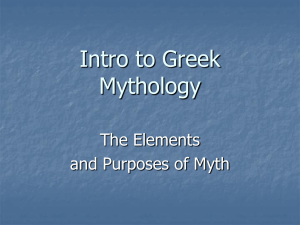Greek Mythology What is Myth?