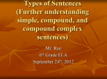 Types of Sentences (Further understanding simple, compound