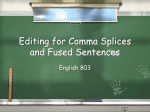 Editing for Comma Splices and Run-Ons
