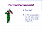 Formal Commands! - The Learning Hub