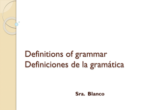 Definitions of grammar Definiciones de la gramática