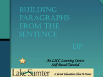 Building Paragraphs from the Sentence Up