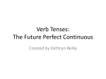 Verb Tenses: The Future Perfect Continuous