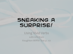 Sneaking a Surprise!
