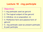 1. -ing participle used as gerund