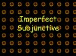 Imperfect Subjunctive