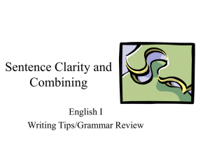 Sentence Clarity and Combining