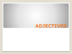 (BE + adjective) EXAMPLES