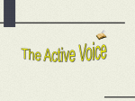 What is the active voice?