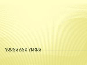 Nouns and Verbs - Mrs. Paton`s Language Arts