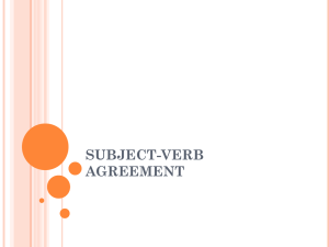 SUBJECT-VERB AGREEMENT
