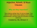 Adjective, Adverb, & Noun Clauses