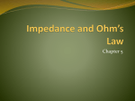 Impedance and Ohm`s Law