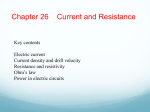 Ch 26 Current and Resistance
