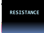 RESISTANCE - College of Science, Engineering and