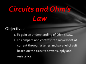 Circuits and Ohm’s Law