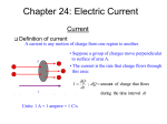 Chapter 24: Electric Current