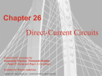 Chapter 26: Direct Current Circuits