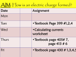 TOPIC: Electricity AIM: What is an electric charge?