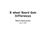 B wheel Board Gain Differences
