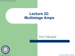 Lecture 22: Multistage Amps - University of California, Berkeley
