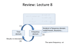 Review: Lecture 8