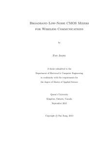 Broadband Low-Noise CMOS Mixers for Wireless Communications Fan Jiang