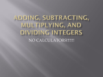 Adding, Subtracting, Multiplying, and Dividing Integers