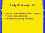 Early Work – Apr. 20