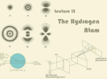 Lecture 15: The Hydrogen Atom