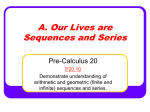 A. Our Lives are Sequences and Series