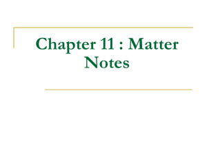 Chapter 11 : Matter Notes
