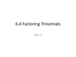 6.4 Factoring Trinomials