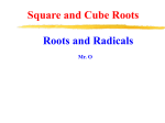 Squares, Cubes, and Roots