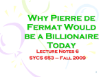 Why Pierre de Fermat Would be a Billionaire Today