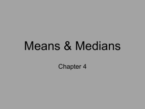 Means & Medians