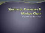 Stochastic Processes & Markov Chain