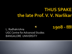 THUS SPAKE the late Prof. VV Narlikar