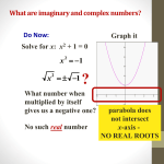 Aim: What are imaginary and complex numbers?