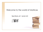 Welcome to Matrix Multiplication