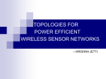 Topologies for Power Efficient Wireless Sensor Networks